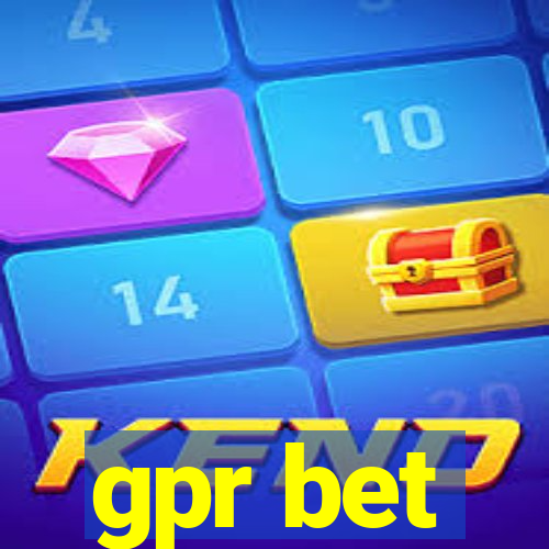 gpr bet